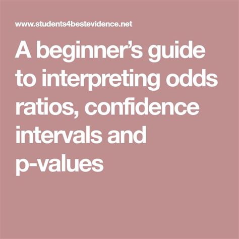 odds ratio p value|The clinician’s guide to p values, confidence intervals, and .